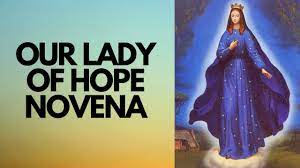 Our Lady of Hope Novena 